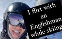 Lety Howl: Лети Хоул сосет англичанин, который она сняла в лыжной раздевалке в отеле в Горах.