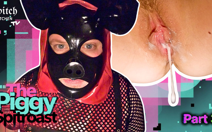 Switch Kitchen: Switch Kitchen Part 3 Latex Pig Spitroast Creampies Ezra Snatch