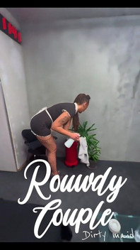 Rouwdy Dirty Maid