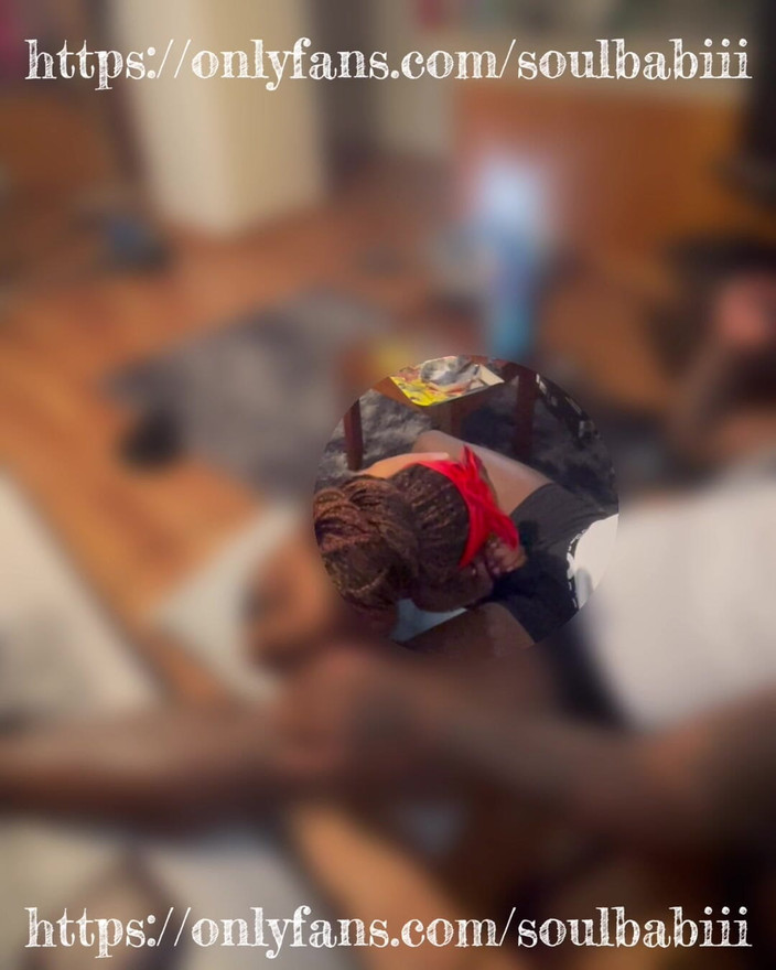 Soulbabii: Lasciami succhiare il tuo cazzo prima di iniziare la tua...