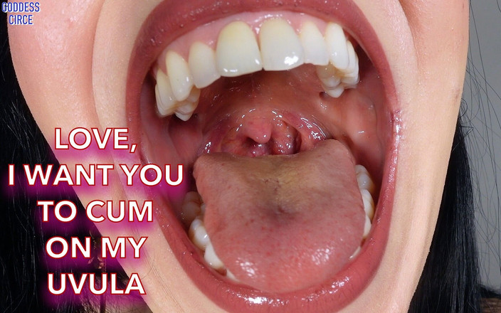 Goddess Circe: Miluji, chci, abys se vystříkal na moje žádost o video Uvula