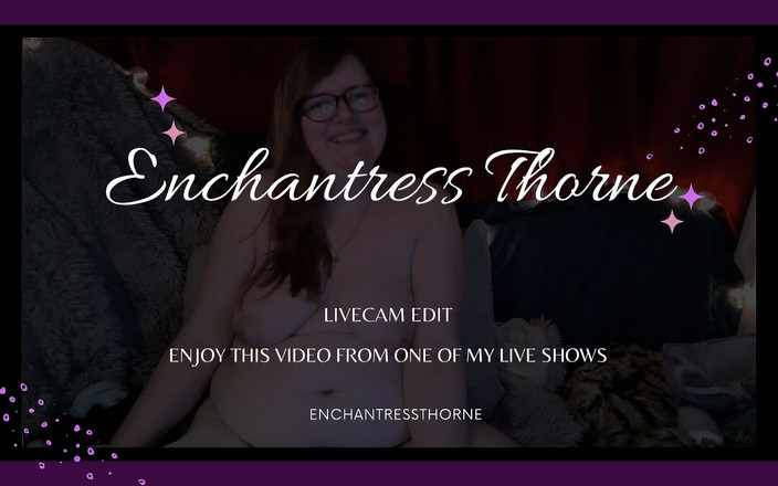 EnchantressThorne: 魅惑的な冗談と官能的な曲線:セラの官能的なコック評価の喜び