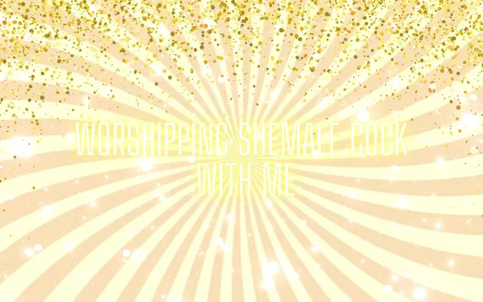 Goddess Misha Goldy: Worshipping Shemale Cock with Me