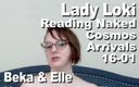 Cosmos naked readers: Lady Loki reading naked The Cosmos Arrivals