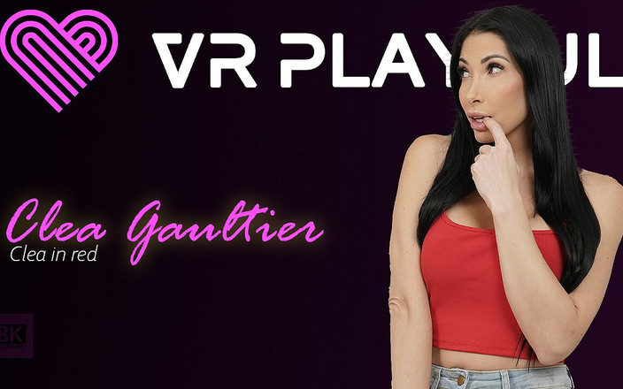 VRPlayful: Clea в Червоному