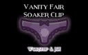 Camp Sissy Boi: The Vanity Fair Soaker Clip Worship and JOI