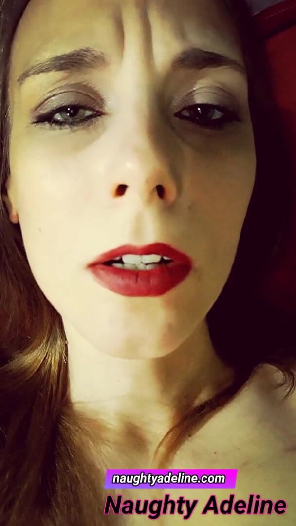 Naughty Adeline: Cum inside my pussy!