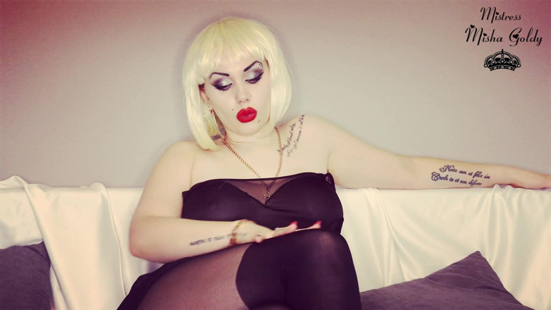 Goddess Misha Goldy: Ich werde dich dazu bringen, dein sperma zu essen, aber...