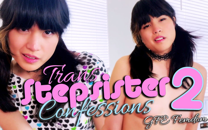 Melissa Masters: Trans nevlastní sestra přiznává 2: GFE femdom