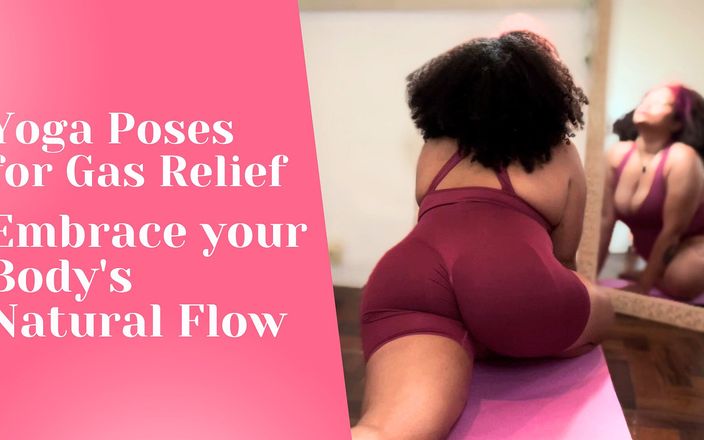 Cutiepiie Chubby: Yoga posa per abbracciare il flusso naturale del tuo corpo