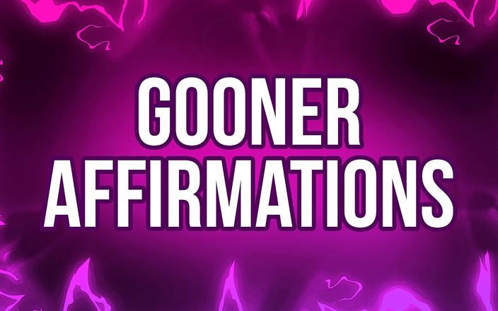 Femdom Affirmations: Porno bağımlıları için gooner affirmations