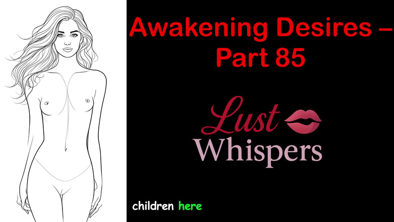 LustWhispers: Awakening Desires - bagian 85 - cerita audio bahasa Inggris dengan terjemahan