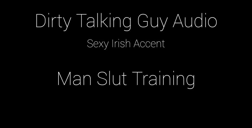 Dirty Talking Guy: Voor de jongens . . . Mannenslet training vuile praat audio