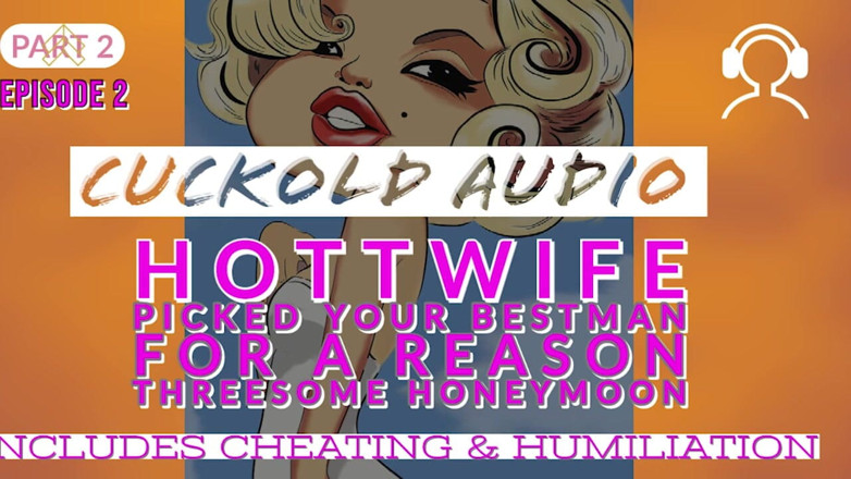 Campsissyboi: Alleen audio - deel 2, hete vrouw heeft je beste man trio...