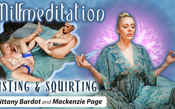 We Are Crazy: MILF meditace fisting a stříkání