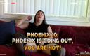Homemade Cuckolding: Phoenix: Phoenix Is Going Out, You Are Not!