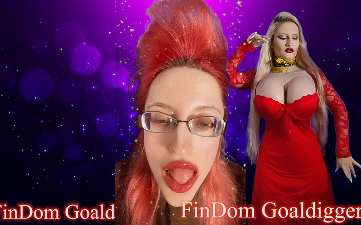 FinDom Goaldigger: 最後のフィンダム