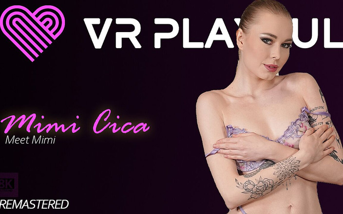 VRPlayful: Poznaj Mimi