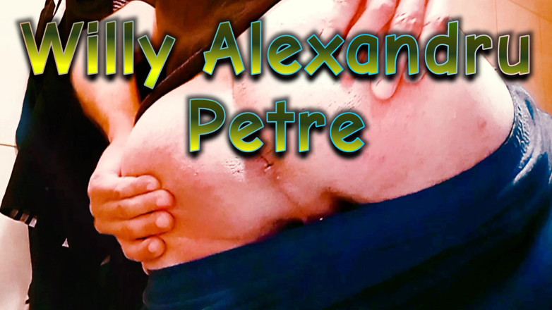 Willy Alexandru Petre: Fingering My Peachy Male Ass