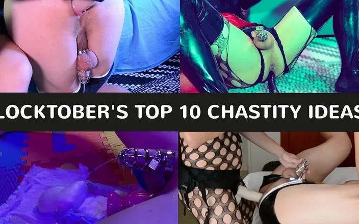 Fetish Explorers: Locktober's Top 10 Chastity Ideas Vol.1