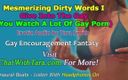 Dirty Words Erotic Audio by Tara Smith: Give Into the Gay (you Watch a Lot of Gay Porn)...