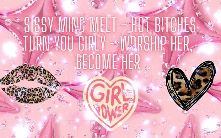 Goddess Misha Goldy: Sissy Mind Melt - curve fierbinți Turn You Girly - venerează-i, devino...
