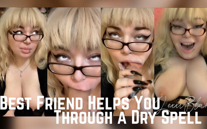 LexxiBakk: सबसे अच्छा दोस्त सूखे जादू के माध्यम से आपकी मदद करता है