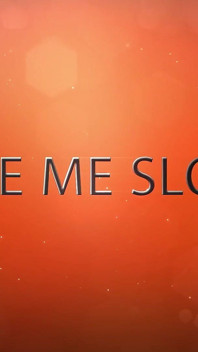 Tease Me Slowly