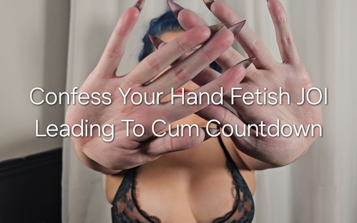 Freya Reign: Confess Your Hand Fetish JOI Leading to a Cum Countdown