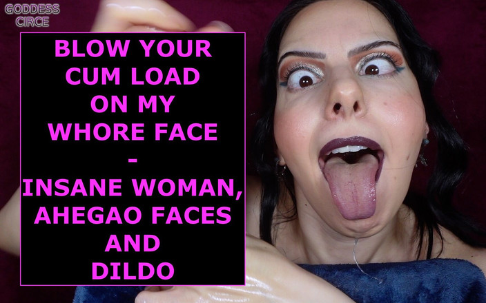 Goddess Circe: Vykukej nálož mrdky na moji děvku šílenou ženu, ahegao tváře a robertek