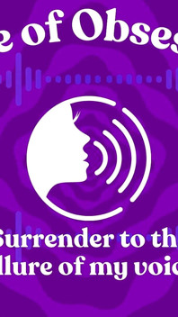 Voice of Obsession - Enthralling Erotic Audio by Enchantressthorne