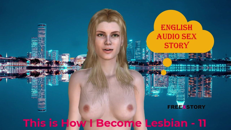 LustWhispers: Así es como me hago lesbiana - 11