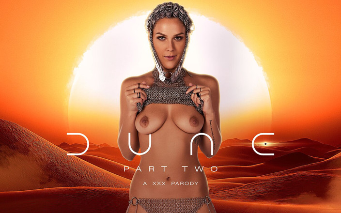 VRCosplayX: 沙丘 第 2 部分 XXX 模仿