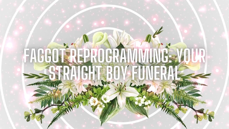 Goddess Misha Goldy: Fag Reprogramming - Your Straight Boy Funeral