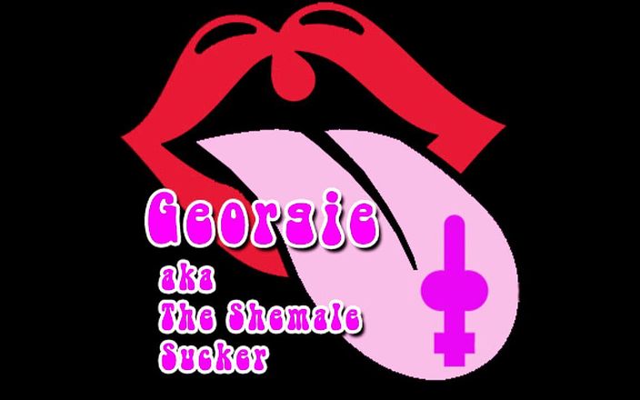 Camp Sissy Boi: Audio uniquement - Georgie, alias la suceuse de transsexuelles