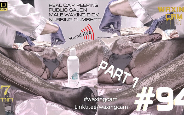 WaxingCam: #94 deel 1 pik harsen