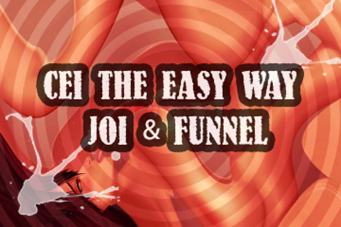 Campsissyboi: AUDIO ONLY- CEI the easy way JOI funnel