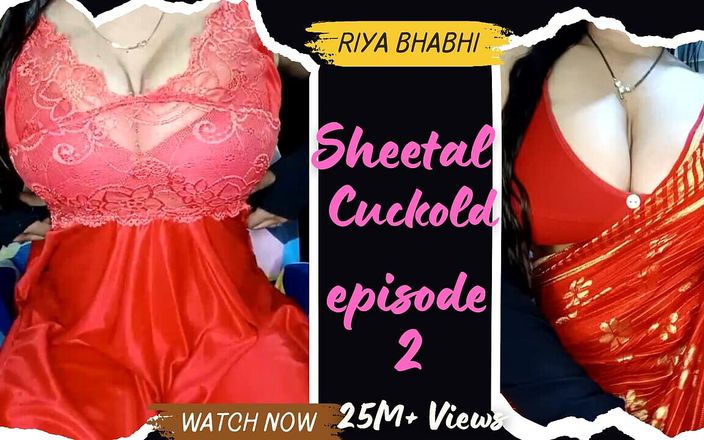 Your Wife Riya: शीटल व्यभिचारी पति के साथ सेक्स बॉस युवा बॉस के साथ चुदाई ep 2 #cuckold