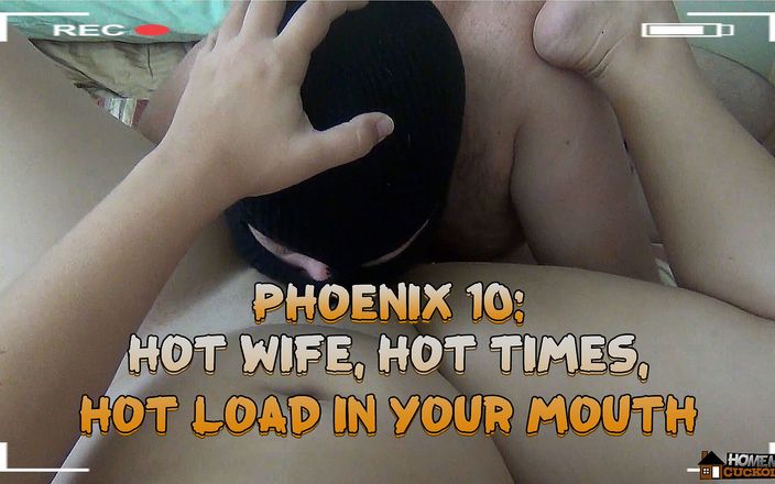Homemade Cuckolding: Phoenix: sexy manželka, horké časy, horká dávka v ústech
