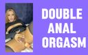 Sasha Q: Double Anal Orgasm Sissy