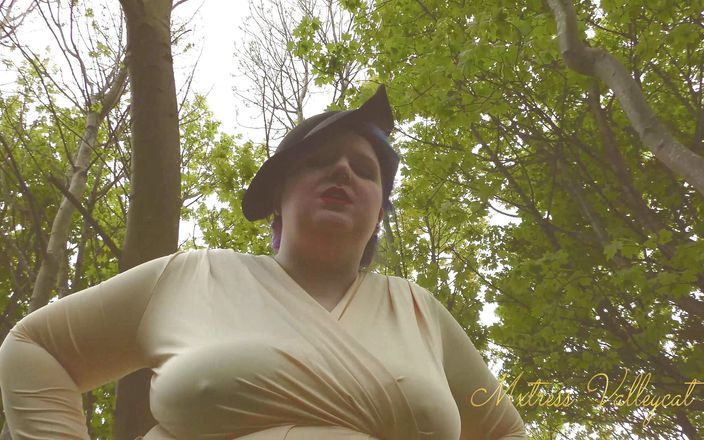 Mxtress Valleycat: Sanguine giantess walks you in the woods