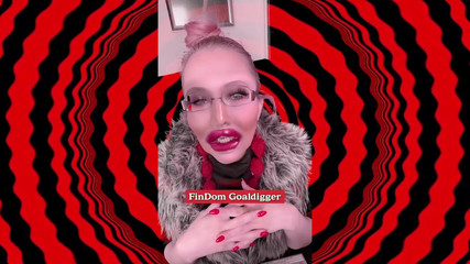 FinDom Goaldigger: 내 주문에 넘어지다