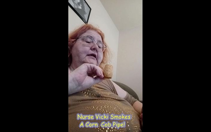 BBW nurse Vicki adventures with friends: Nv Smokes Corncob Pipe
