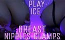 Lovely Dove: Boobs and Ice. Nipple Clamps. Ice play