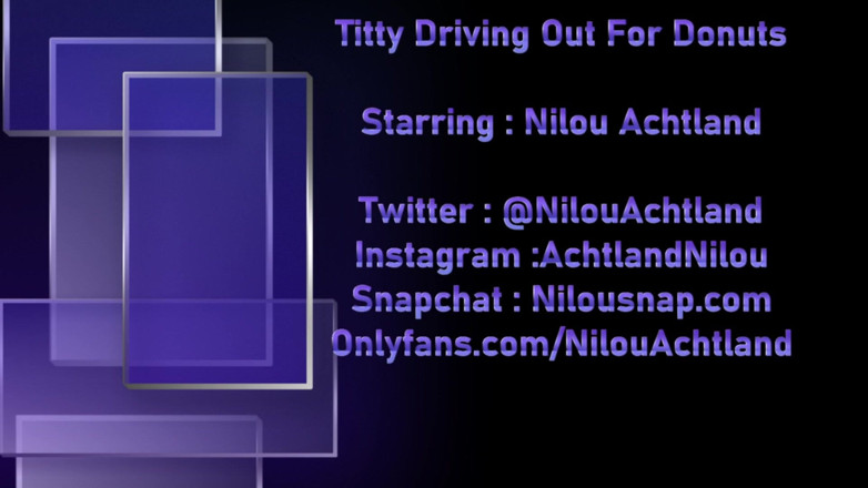 Nilou's Play Pen: Titty driving out for donuts: Nilou
