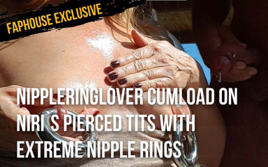 Nippleringlover: Nippleringlover cumload on Niri`s pierced tits with extreme nipple rings