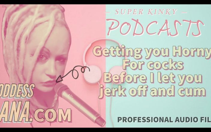 Camp Sissy Boi: Kinky Podcast 13 Getting You Horny for Cocks Before I Let...