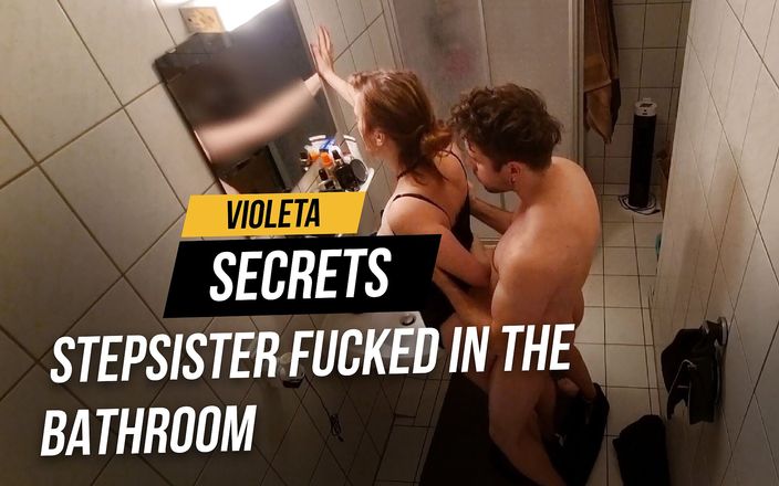 Violeta secrets: Stepsister fucked in the bathroom and almost got caught by...