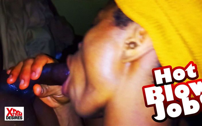Xtrim desires: Naija girl swallows cum during blowjob