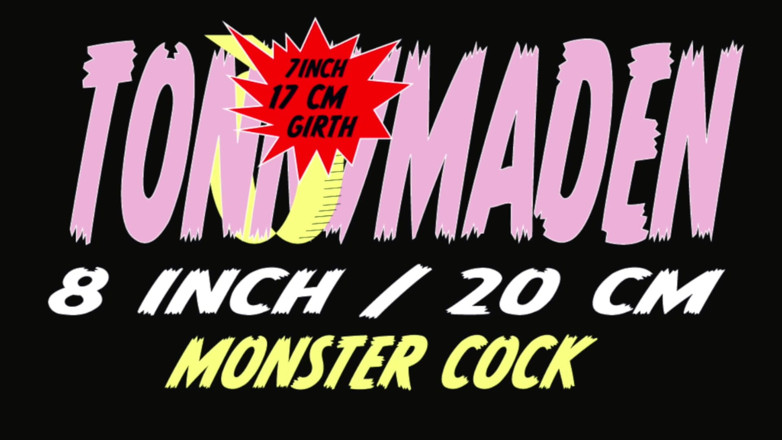 Tonny Maden: New Videos of My Monster Cock Enjoy!